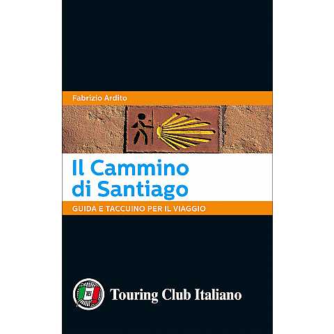 Il Cammino di Santiago