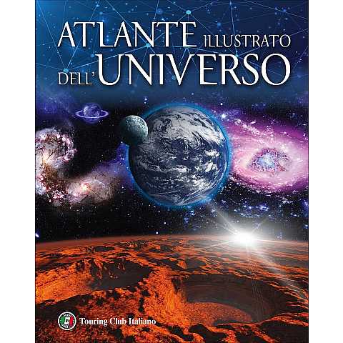 Atlante Illustrato dell'Universo